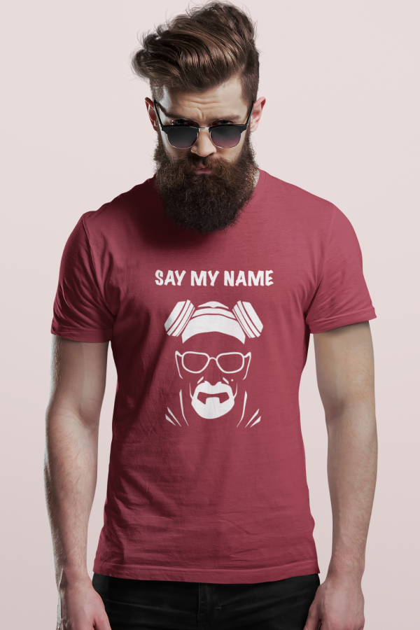 Breaking Bad T-shirt - Walter White Quote - Say My Name - TV Show